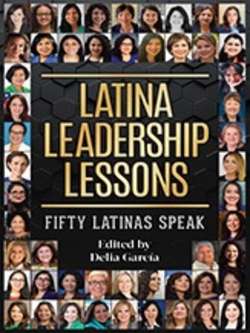 Title details for Latina Leadership Lessons by Delia García - Available